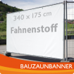 AKTION: Bauzaunbanner / Fahnestoff